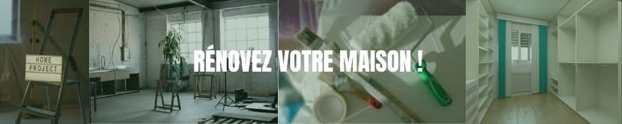 rénovation de maison